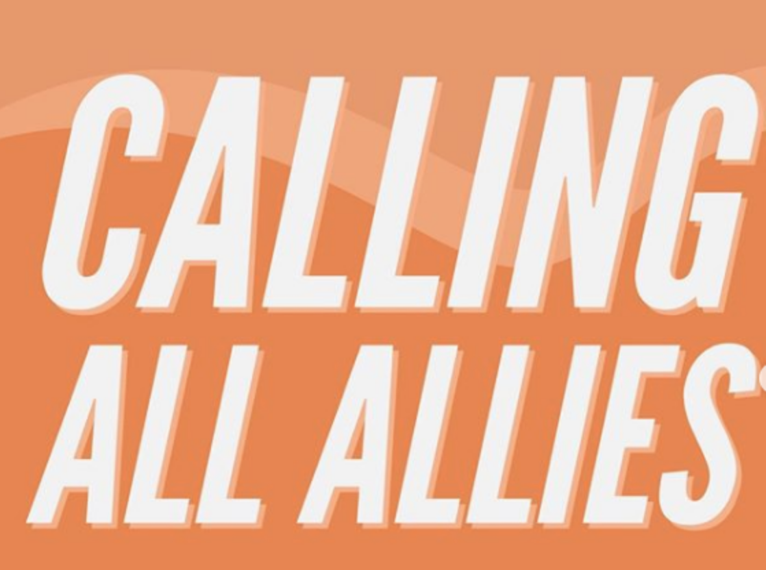 Calling All Allies