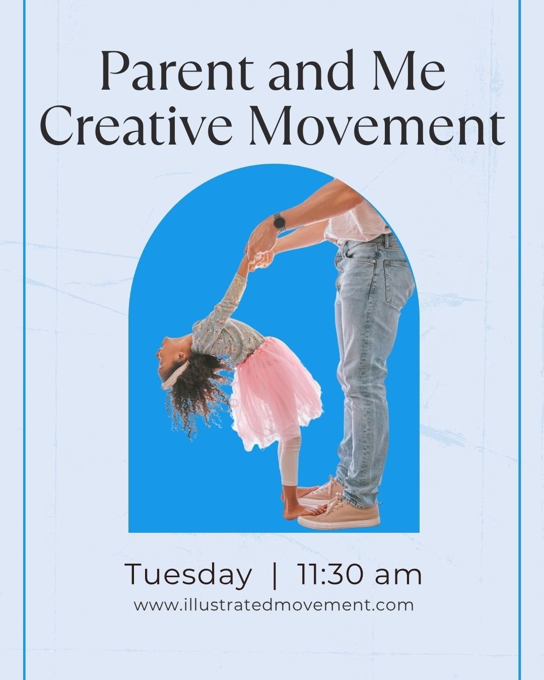 Join us for some special one-on-one time with your little mover! Our Parent &amp; Me Creative Movement class is all about bonding, imagination, and fun! Explore music, movement, and simple dance together in a warm, welcoming space; perfect for little