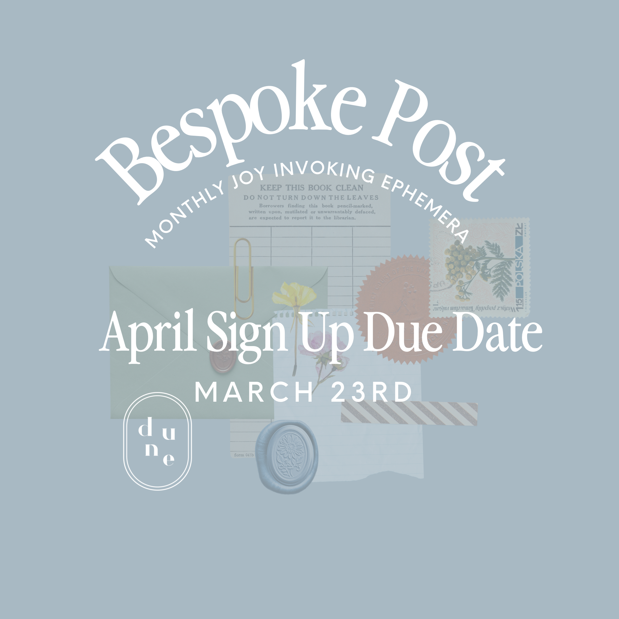 Bespoke Post sign Up Deadline 