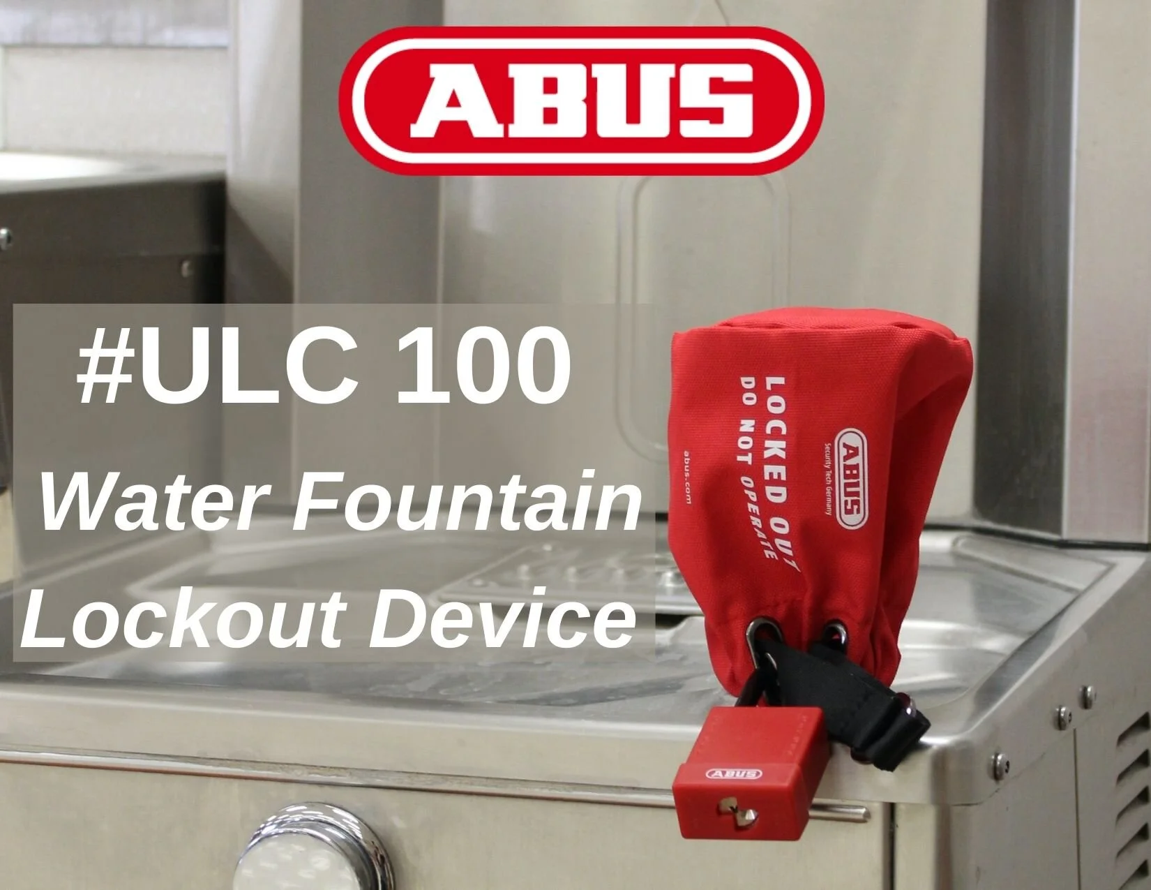 Abus Water Fountain Lockout Device ULC100 — Market Force