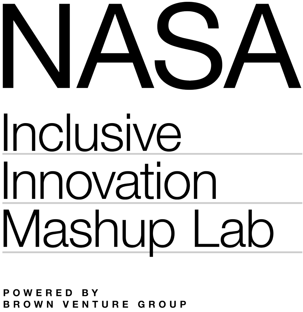 NASA inclusive Innovation Mashup Lab — Brown Venture Group