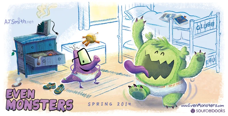 Even Monsters put on underwear in the morning!