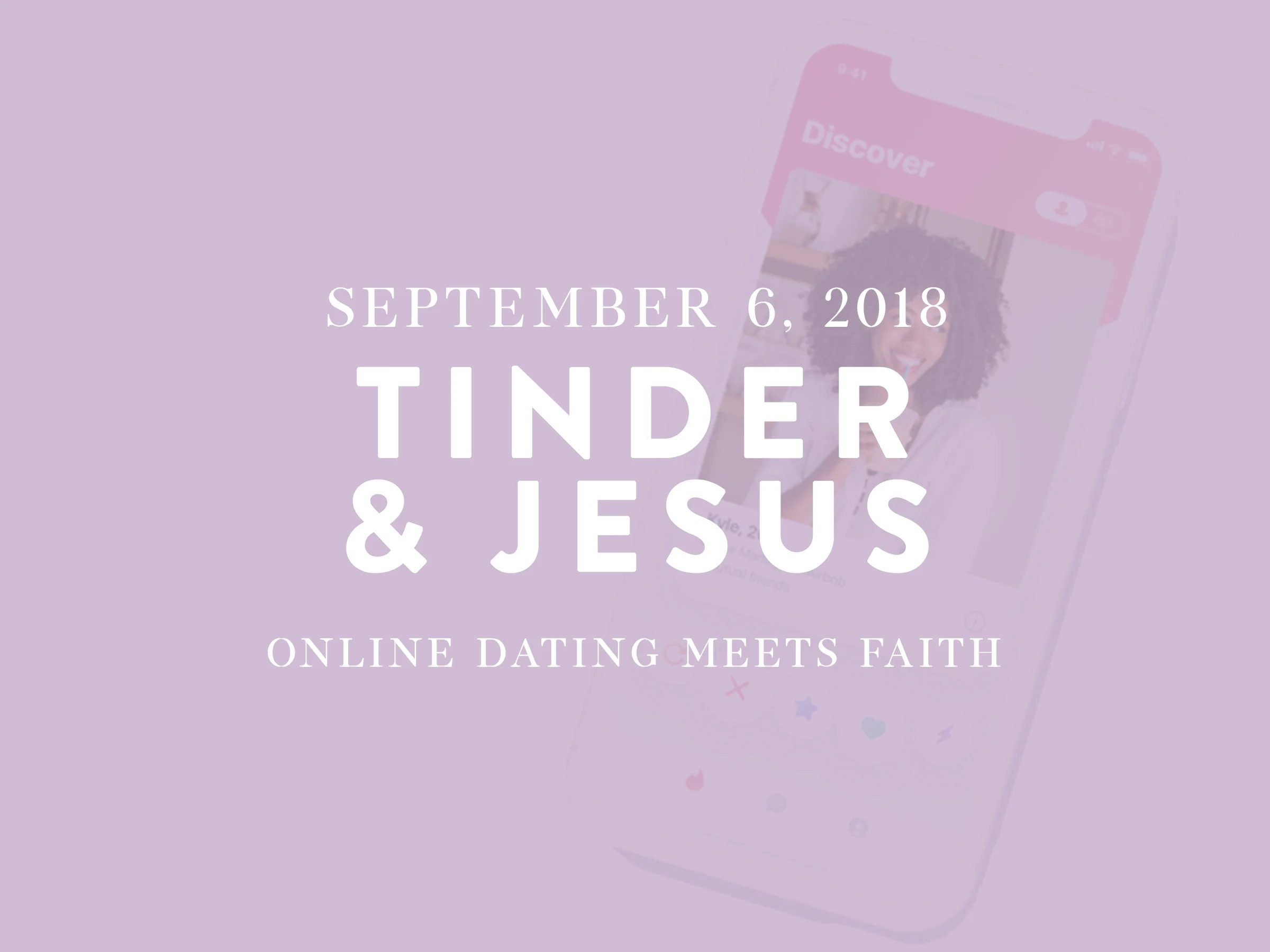 Bonus: Tinder & Jesus