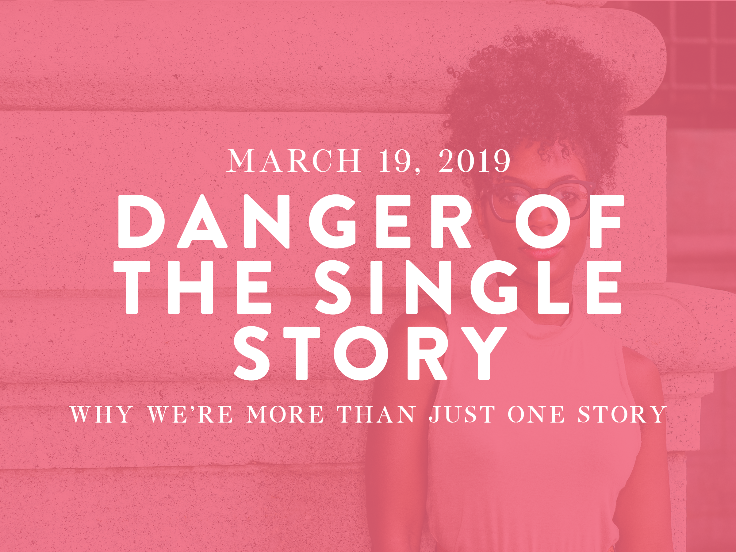 Danger of the Single Story