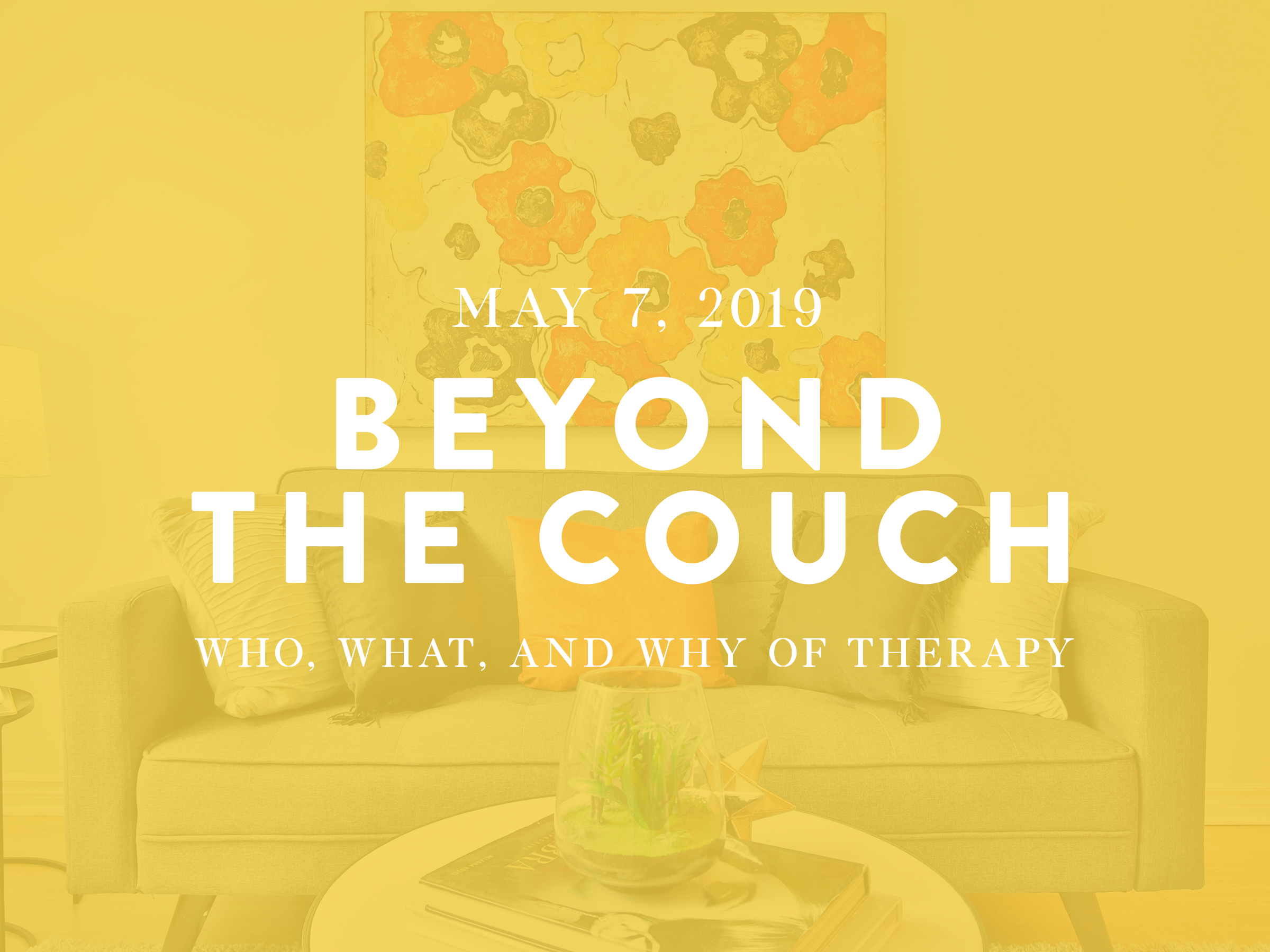 Beyond The Couch