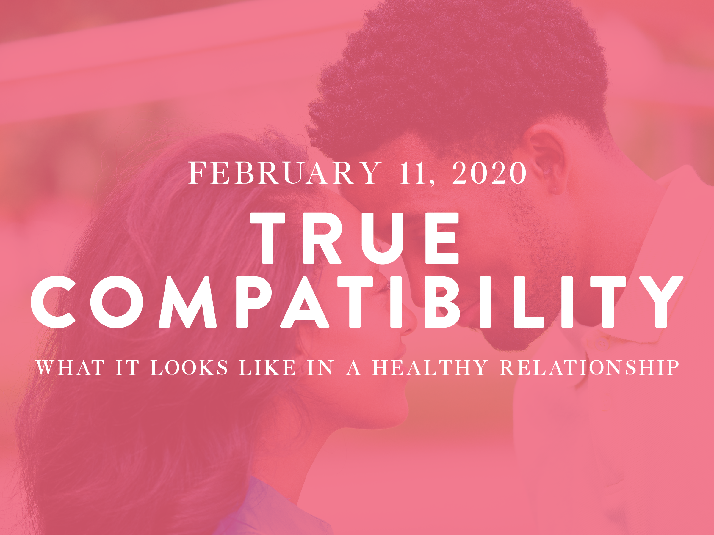 True Compatibility
