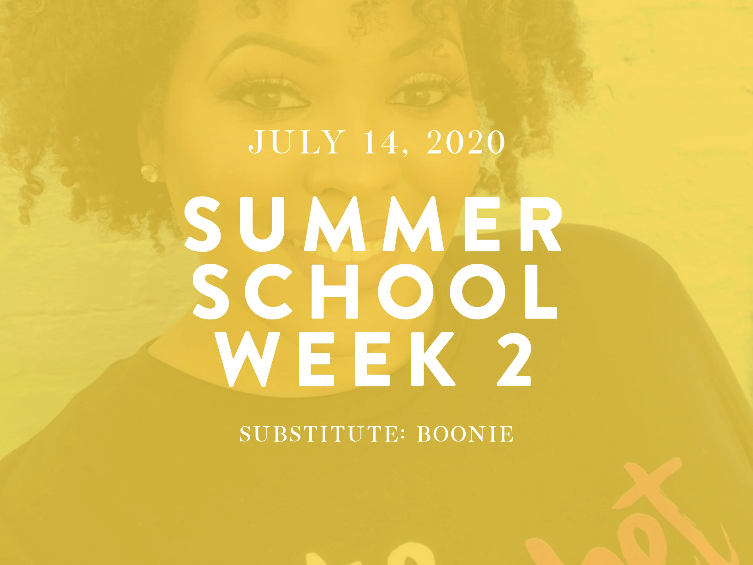 Summer School-Week 2