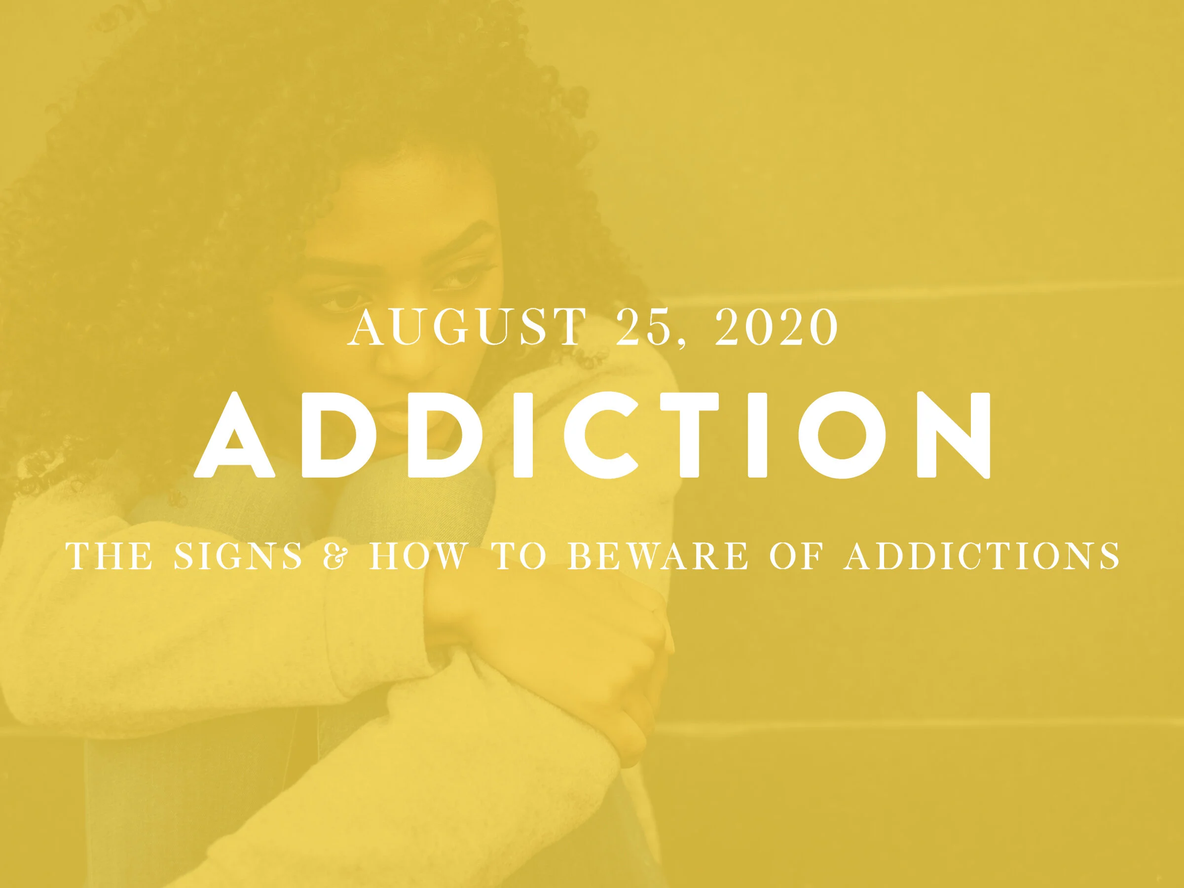 Addiction