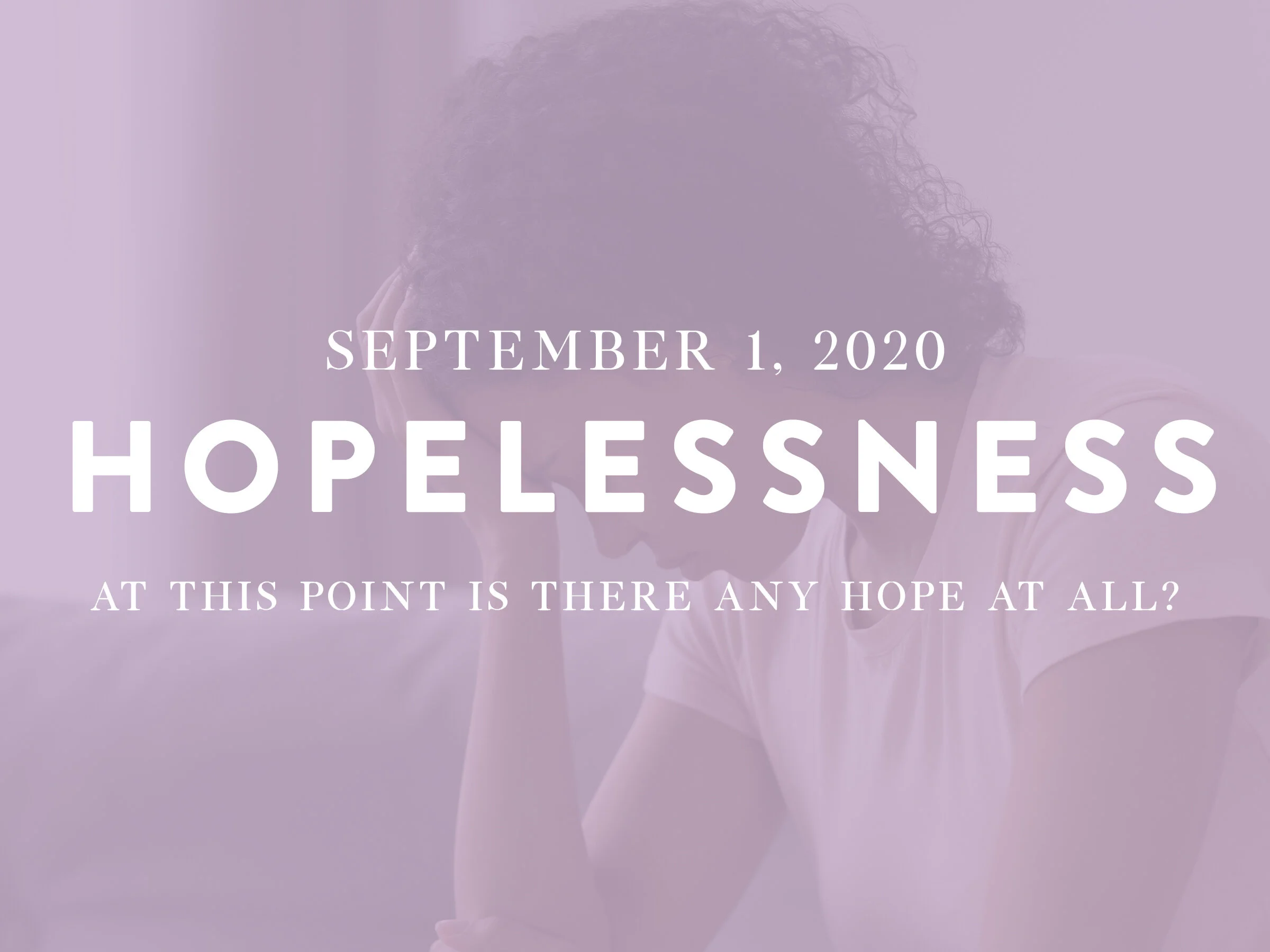 Hopelessness