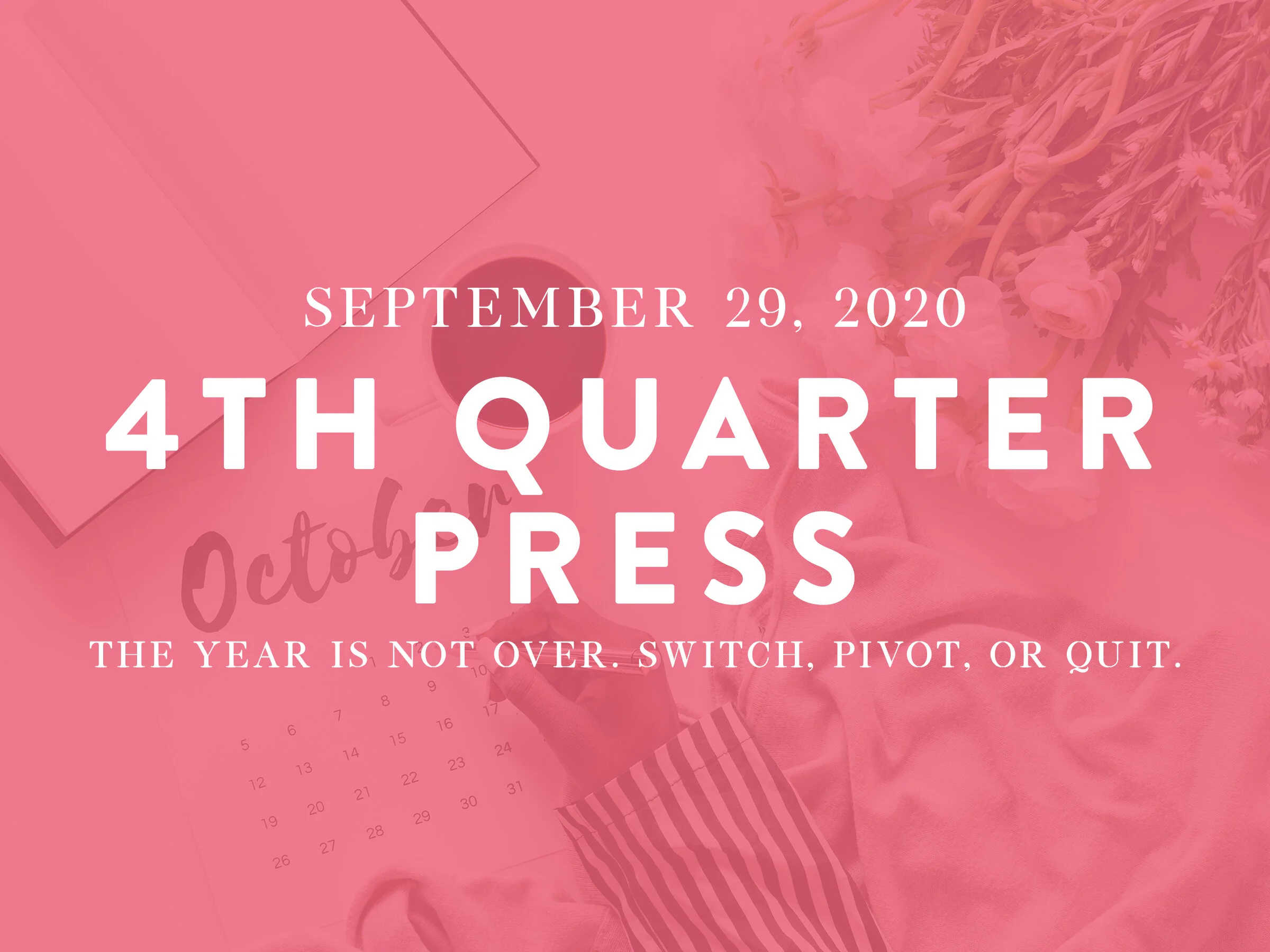 4th Quarter Press