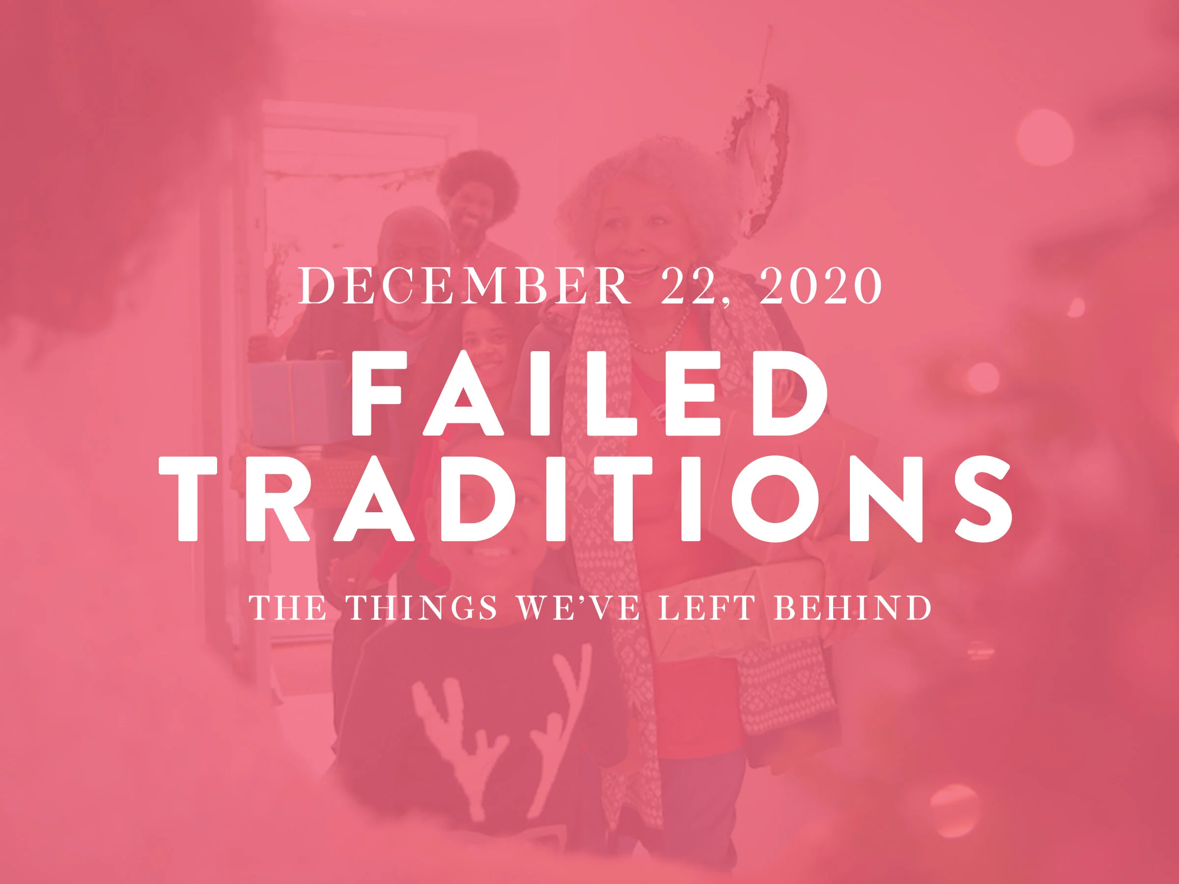 Failed Traditions