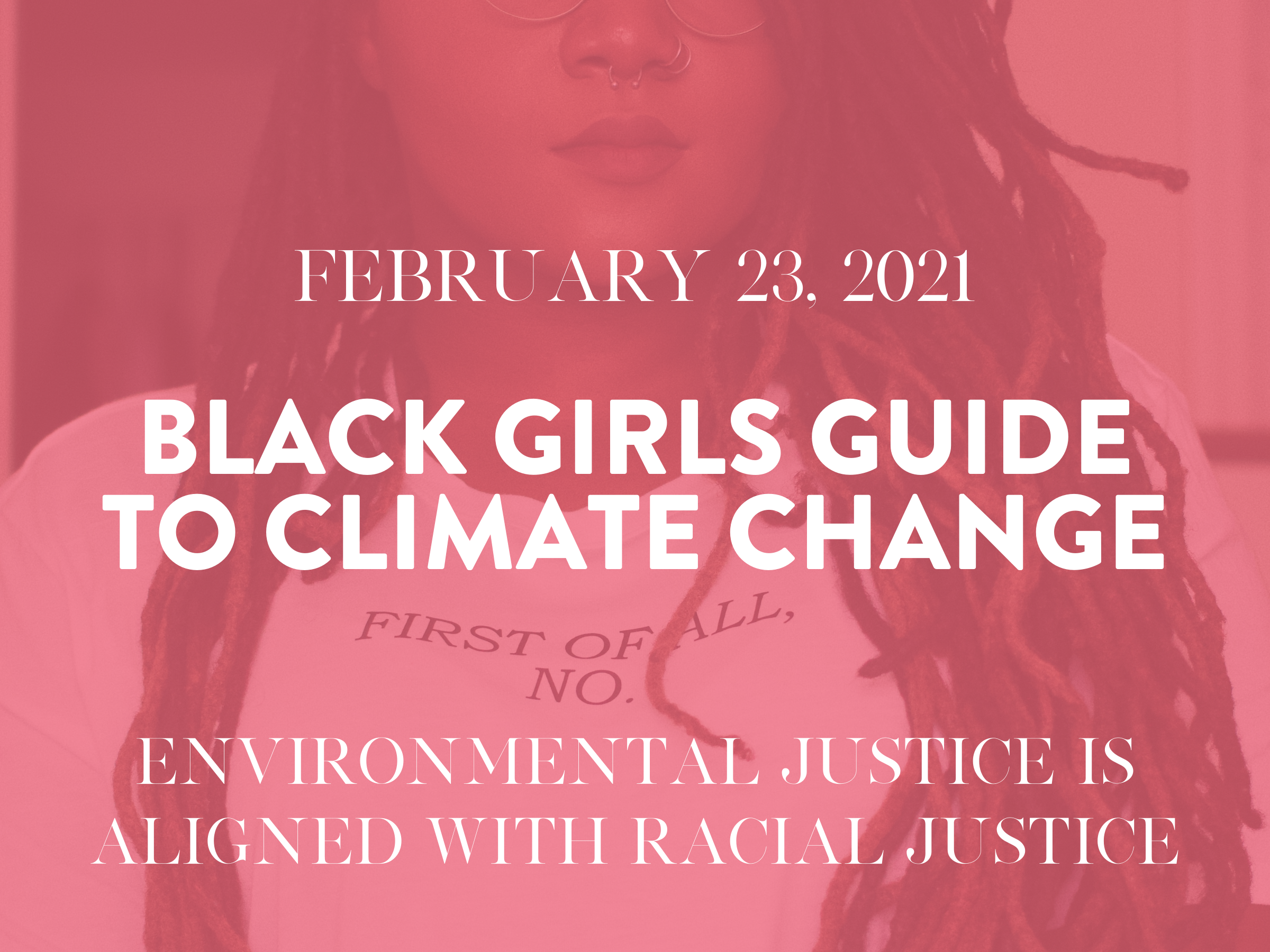 Black Girls Guide to Climate Change