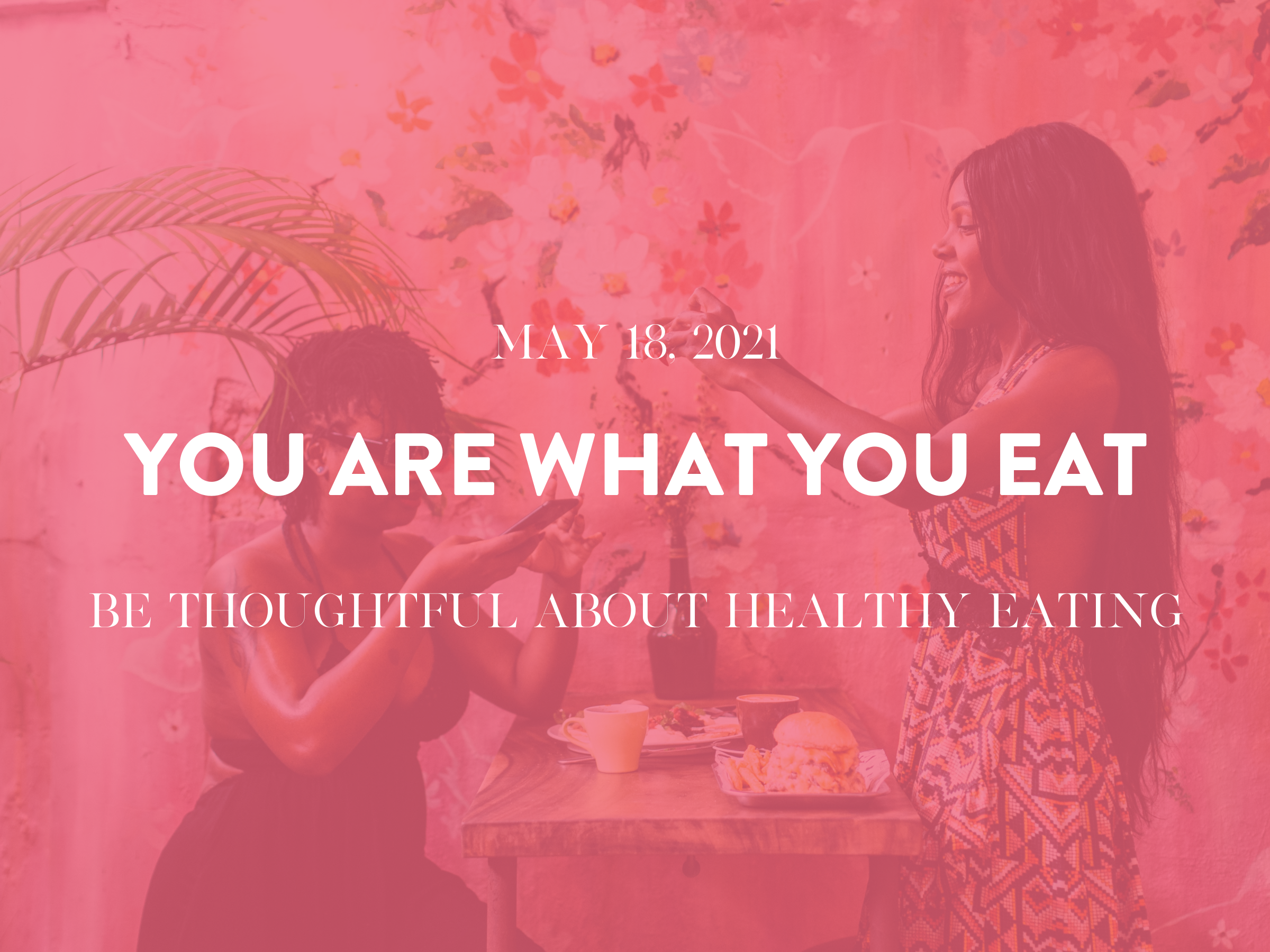 You are what you eat