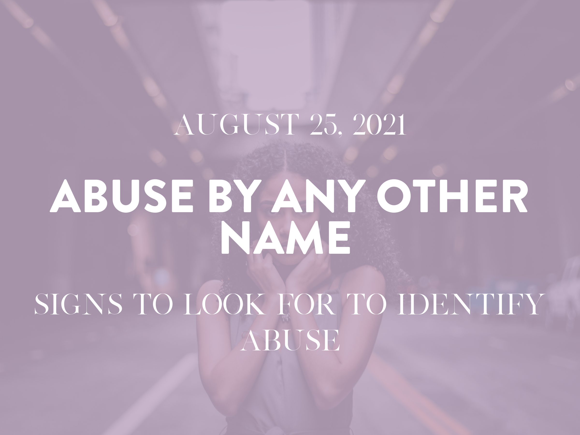 Abuse By Any Other Name