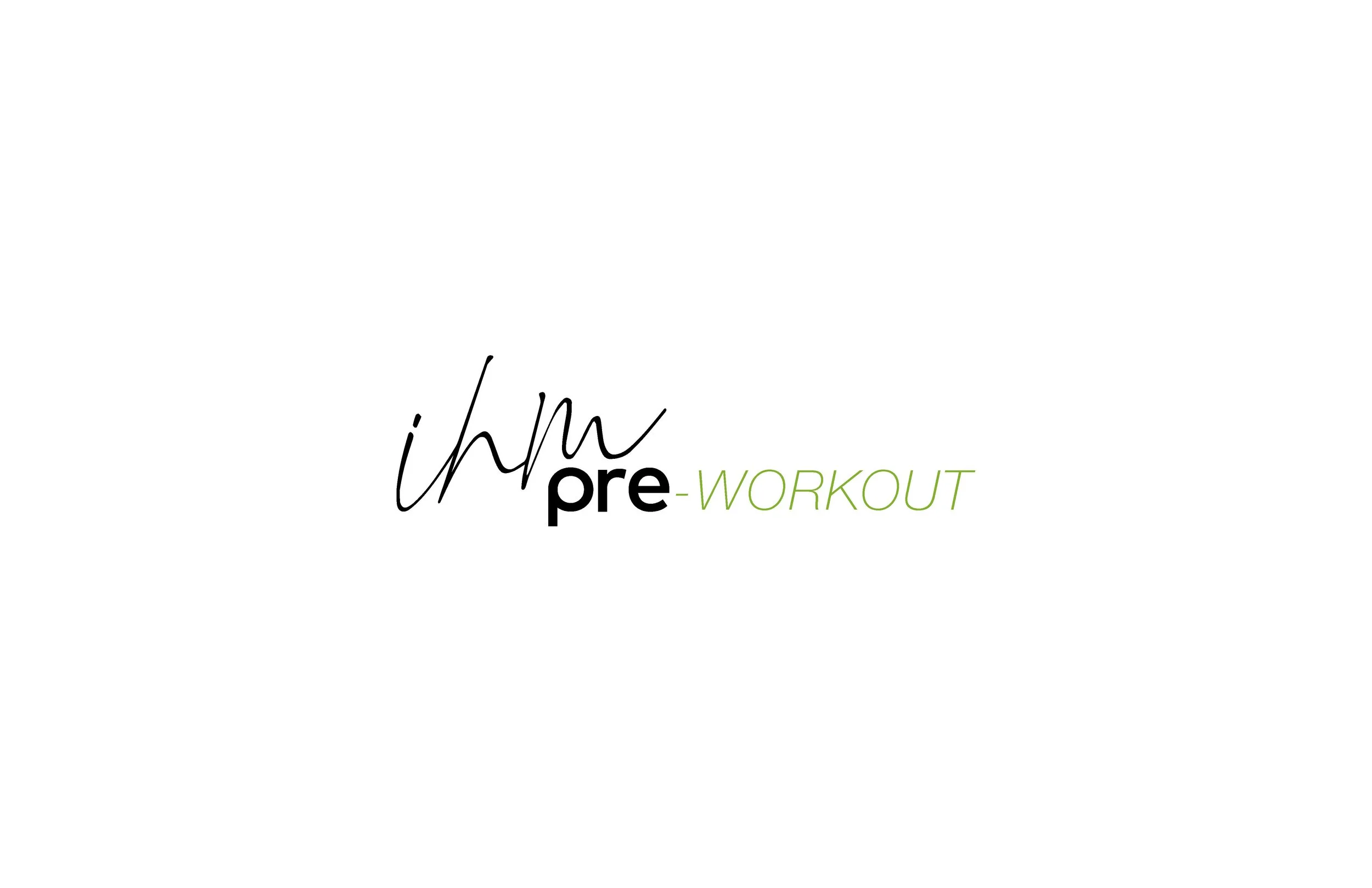 IHM_Pre-Workout_[r1.0_Page_01.jpg