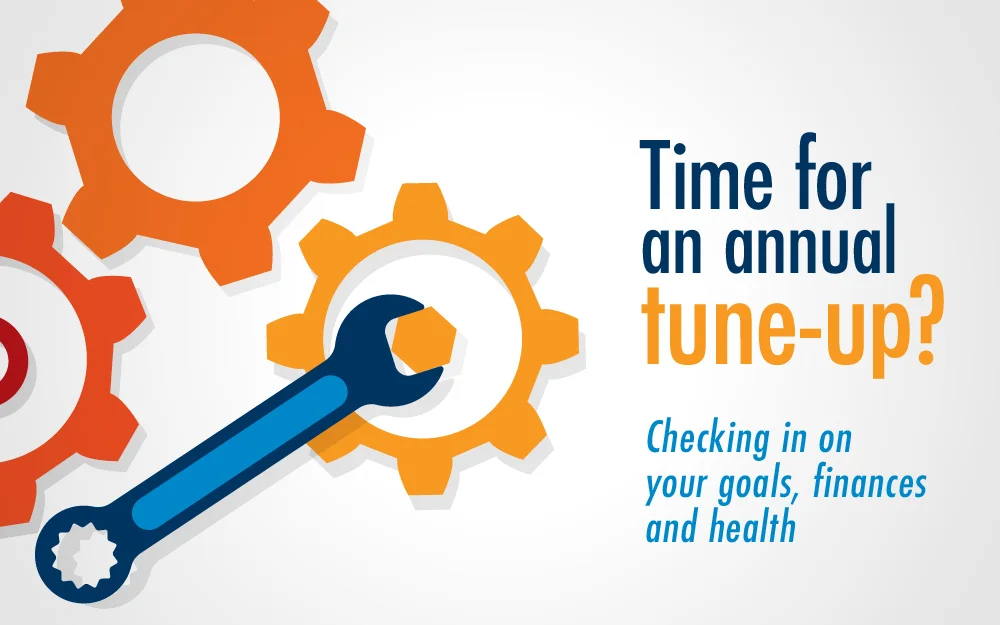 Time for an annual tune-up?