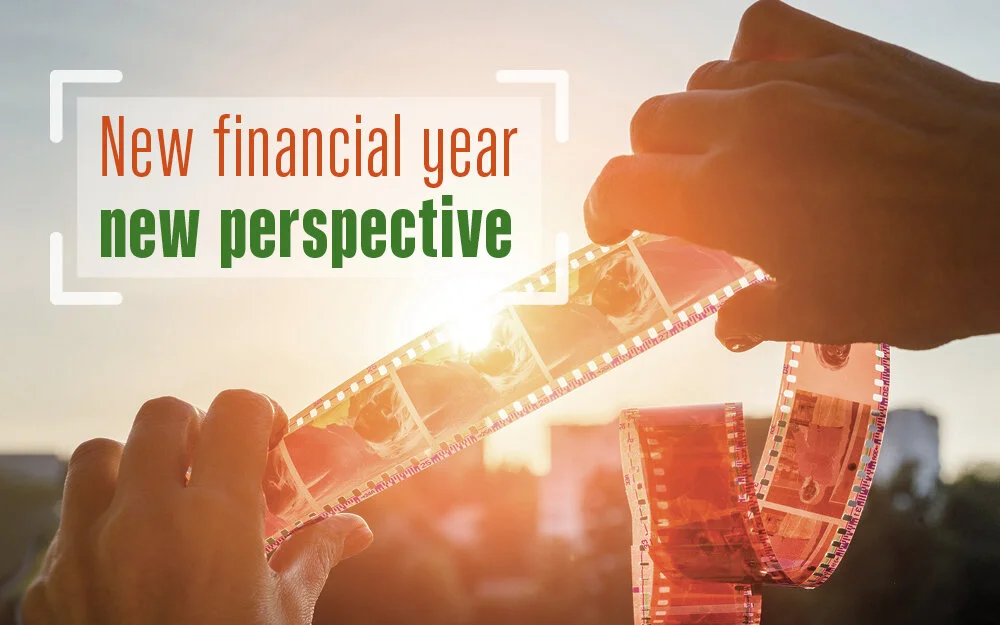 New financial year - new perspective