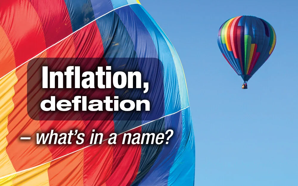 Inflation, deflation - what's in a name?