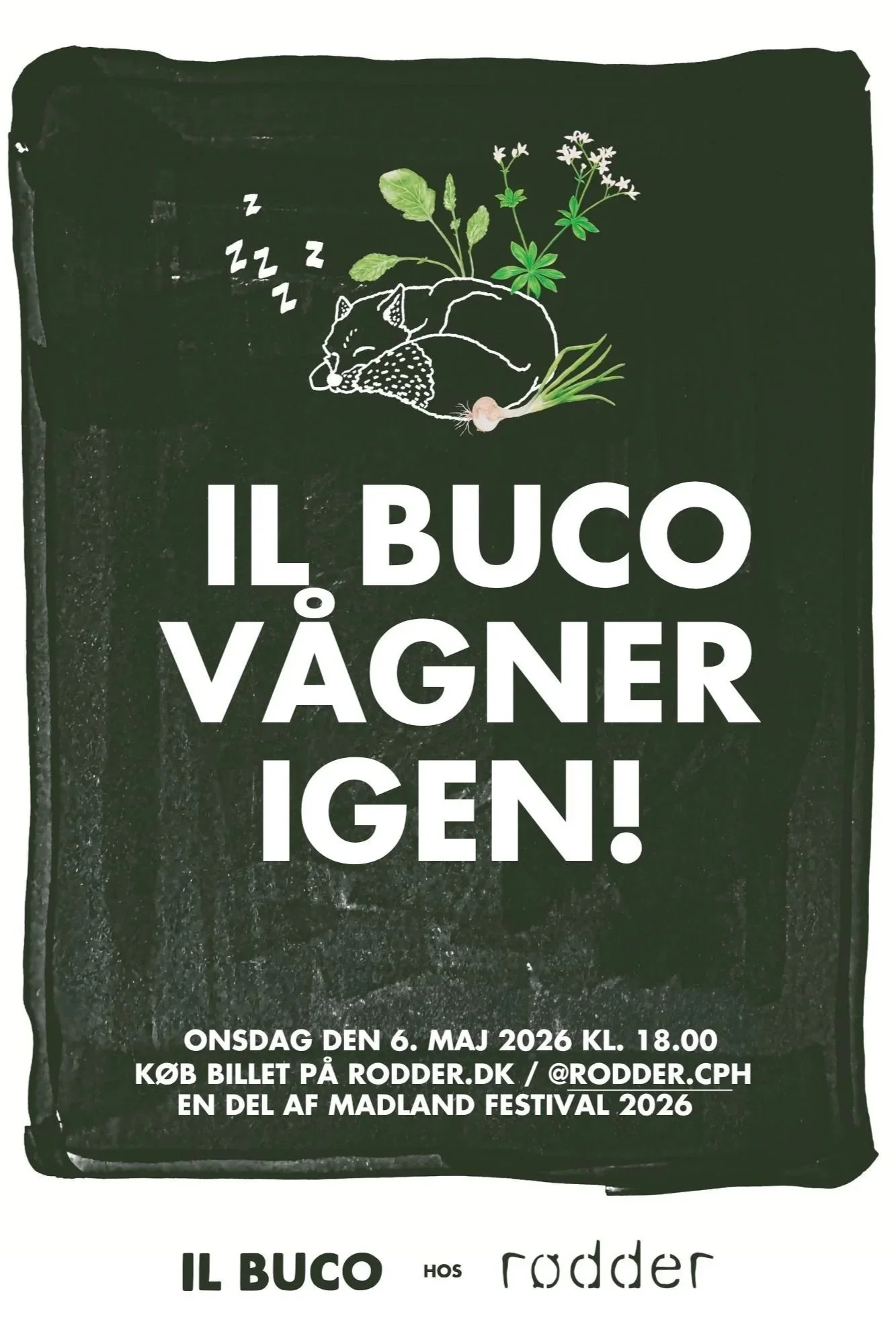 UDSOLGT - Ræven vågner - IL BUCO for en aften hos Rødder