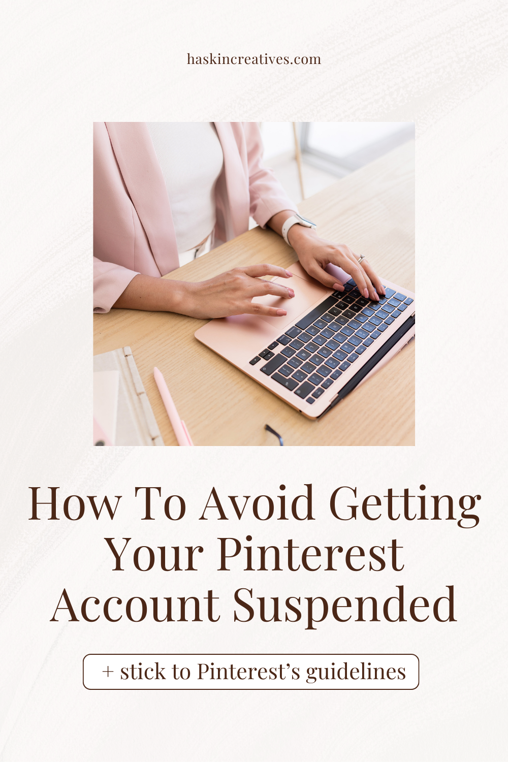 How to Avoid Getting your Pinterest Account Suspended