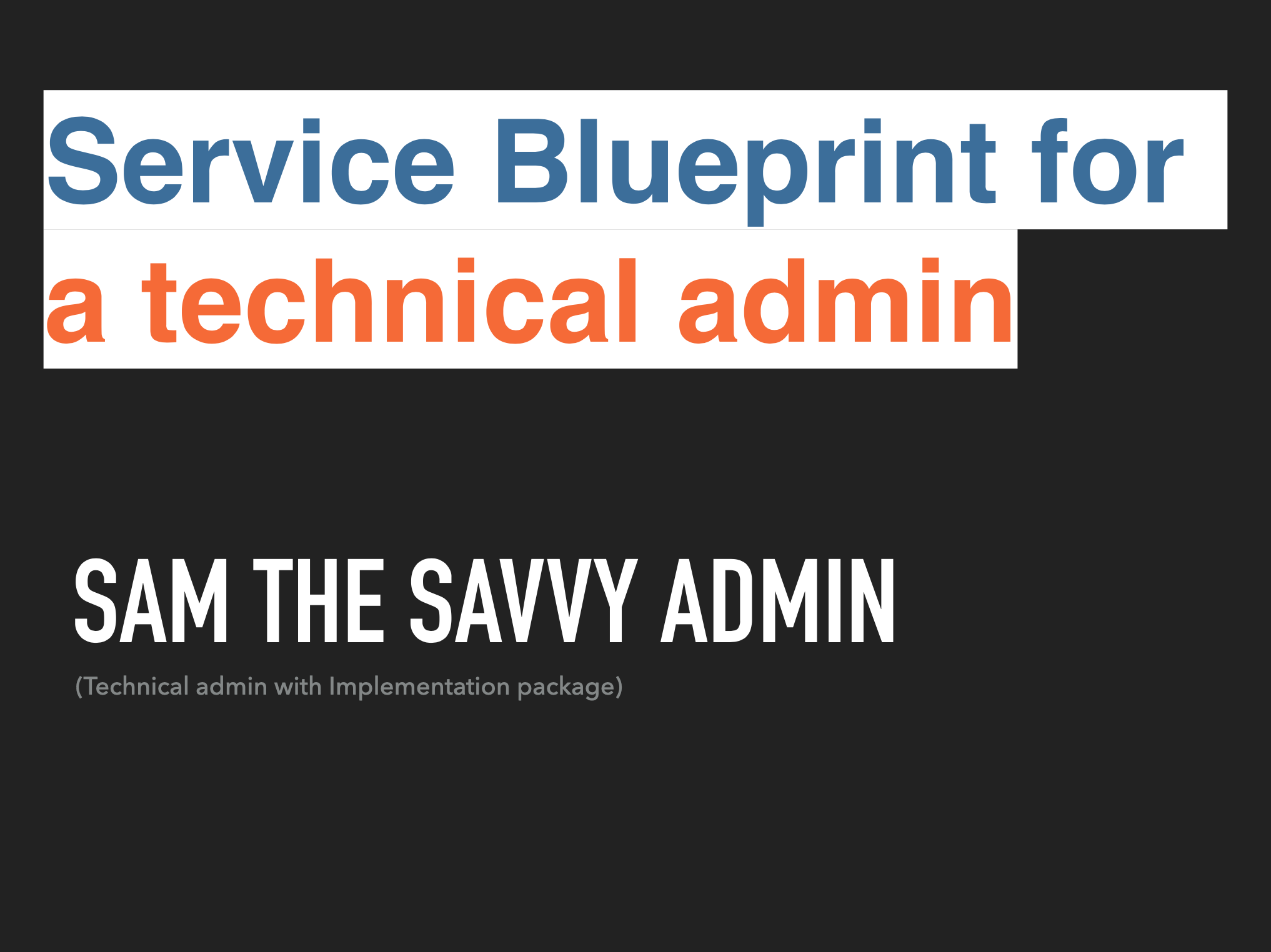 Follow up with a Service Blueprint