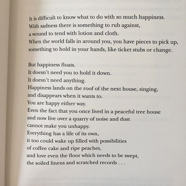 I love this poem about the possibilities of coffee cake and ripe peaches, and the happiness of being known. It&rsquo;s &lsquo;So Much Happiness&rsquo; by Naomi Shihab Nye, and I found it inside Ella Risbridger&rsquo;s beautiful anthology &lsquo;Set M