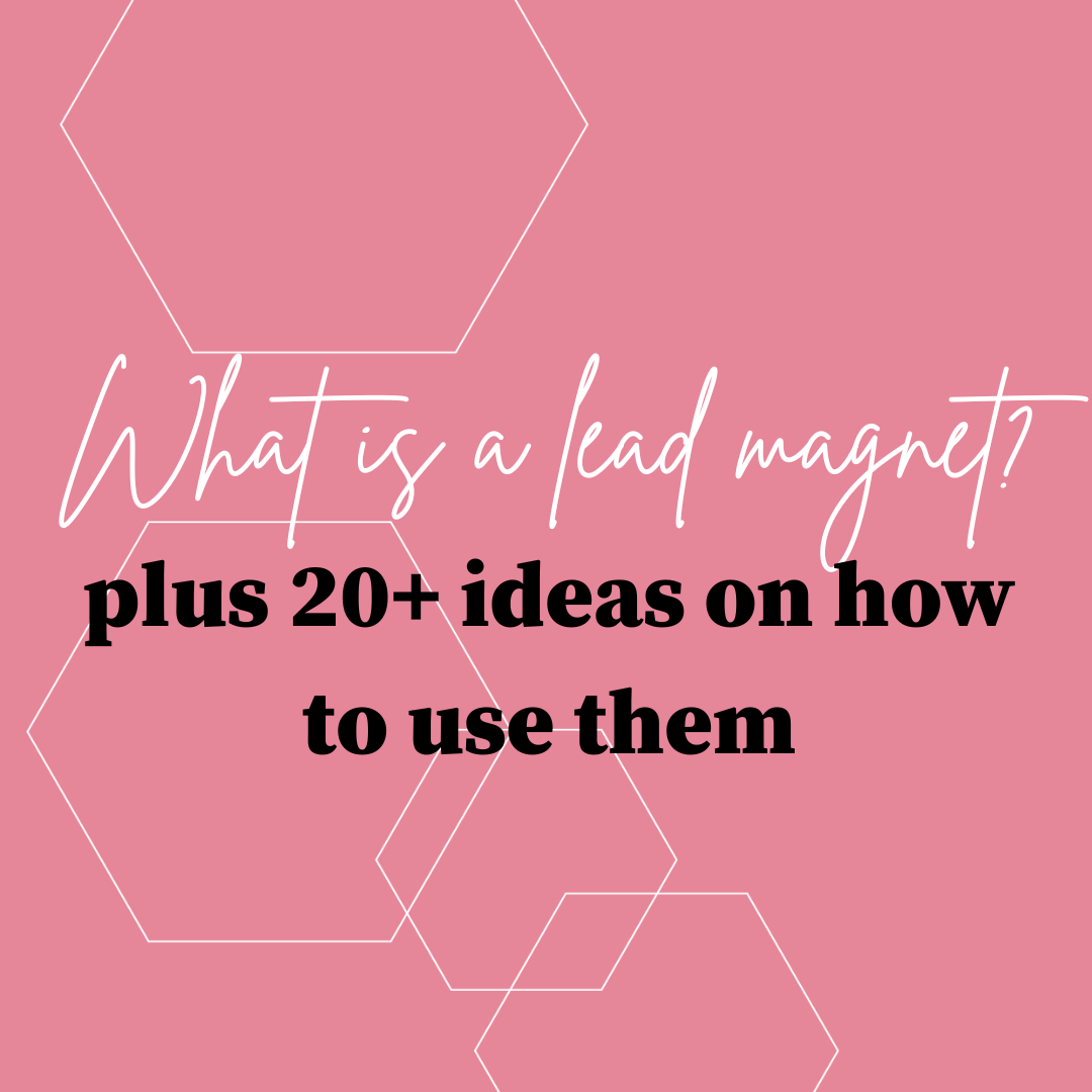 What is a Lead Magnet? 