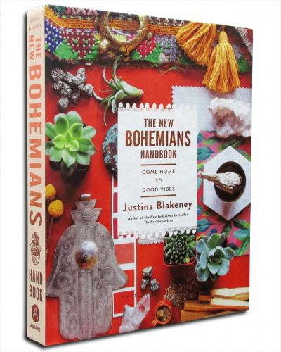 Justina Blakeney, The New Bohemians Handbook: Come Home to Good Vibes