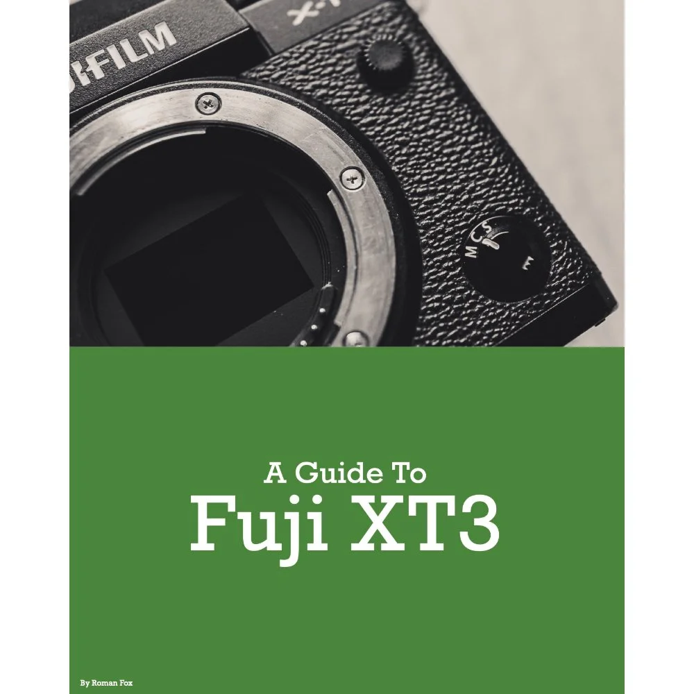 Fujifilm XT3 Camera Guide