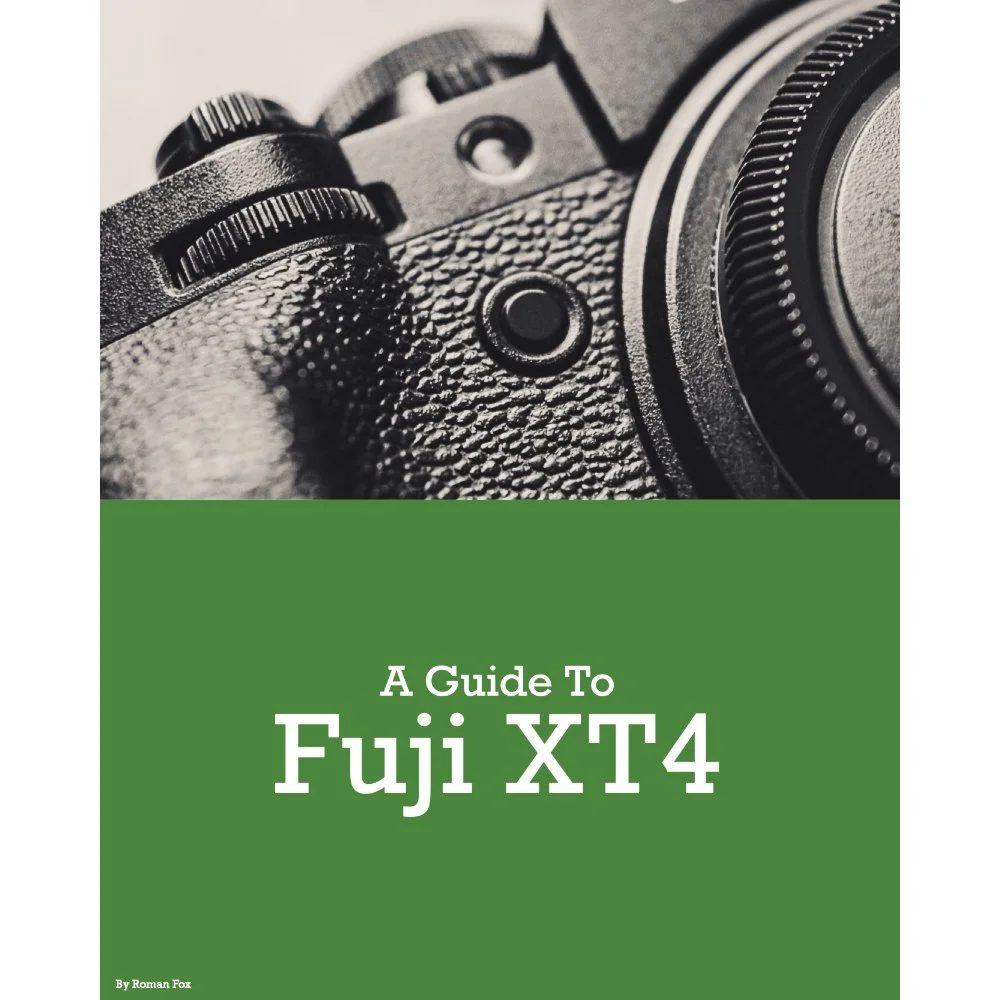 Fujifilm XT4 Camera Guide