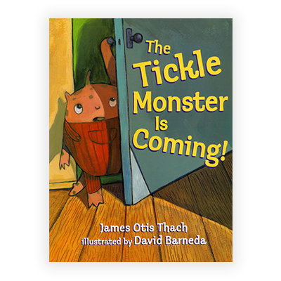 The Tickle Monster is Coming