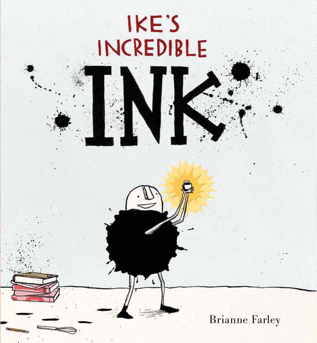 Farley, Brianne 2013_08 - IKE'S INCREDIBLE INK - PB - RLM PR.jpg