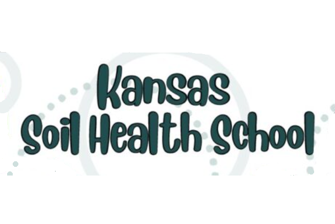 Kansas Soil Health Alliance Soil Health School