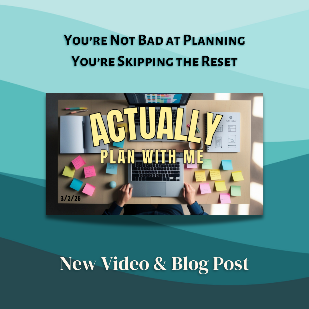 You’re Not Bad at Planning | You’re Skipping the Reset