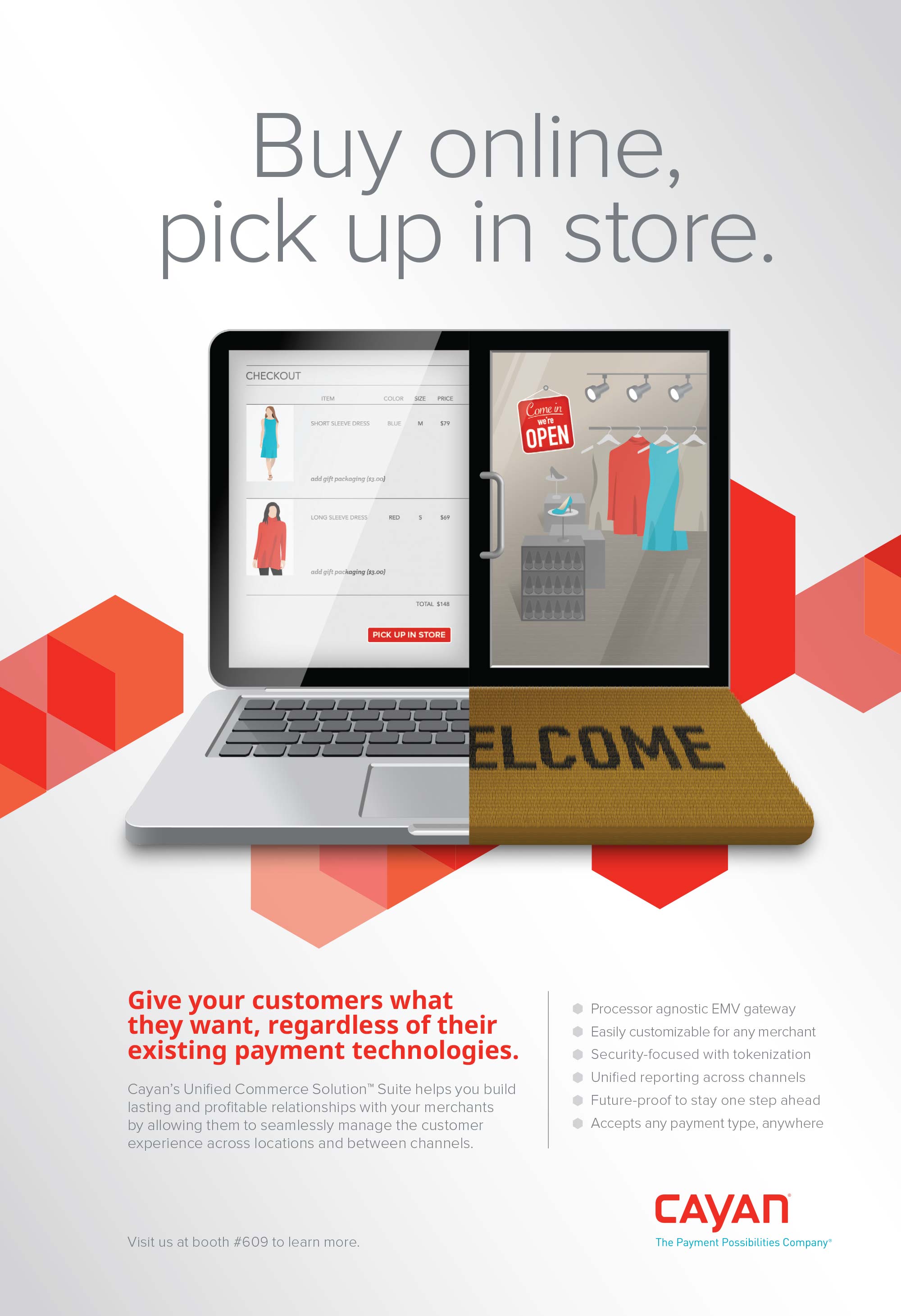   Functionality Campaign - Cayan  Conceptual campaign of promotional signage, print advertisements and online ads. 