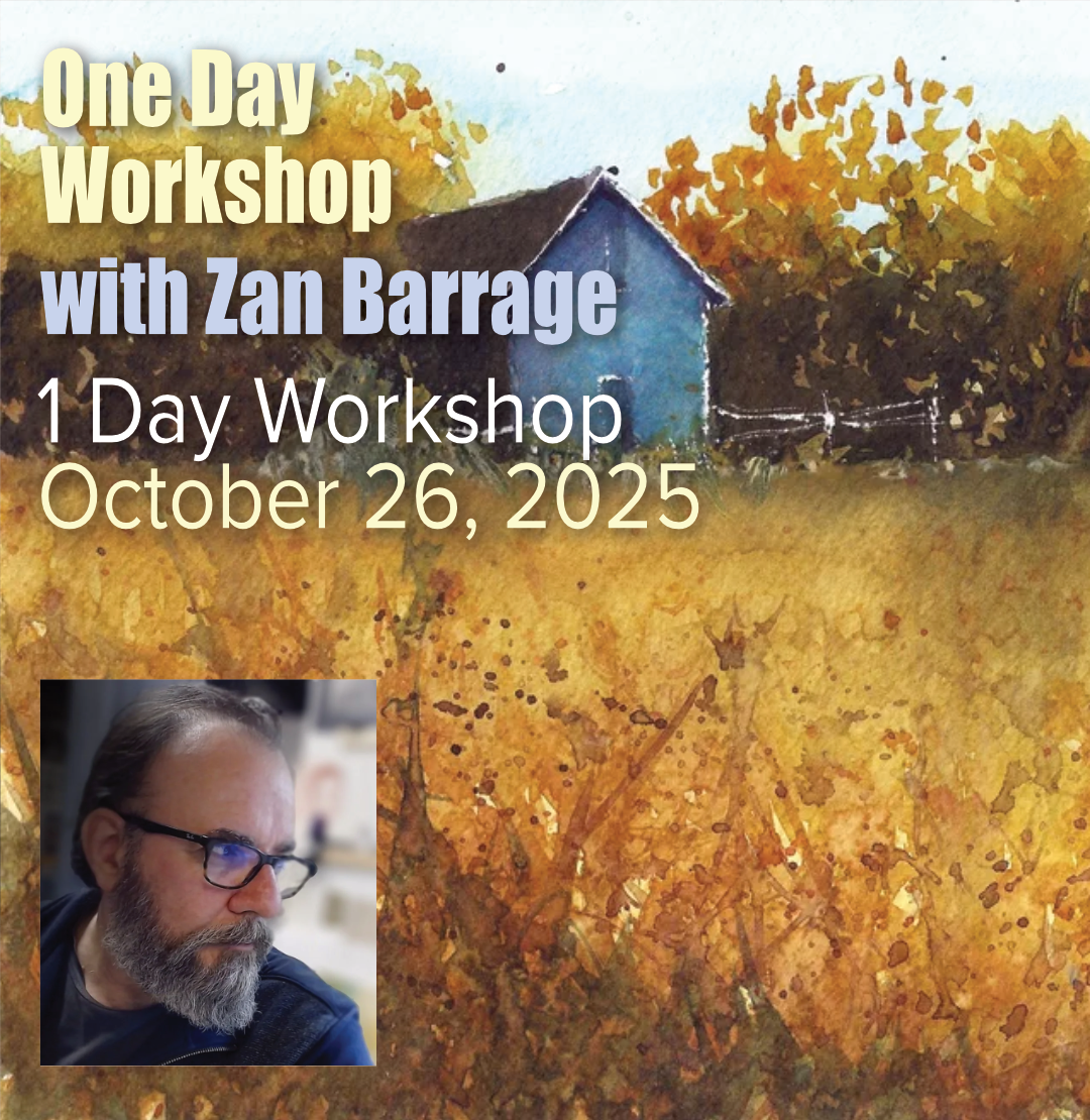1 Day Watercolour Workshop with Zan Barrage: Sunday, October 26, 2025
