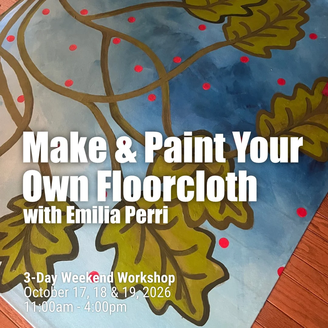 Make & Paint Your Own Floorcloth with Emilia Perri: 3-Day Workshop: October 17, 18 & 19, 2026