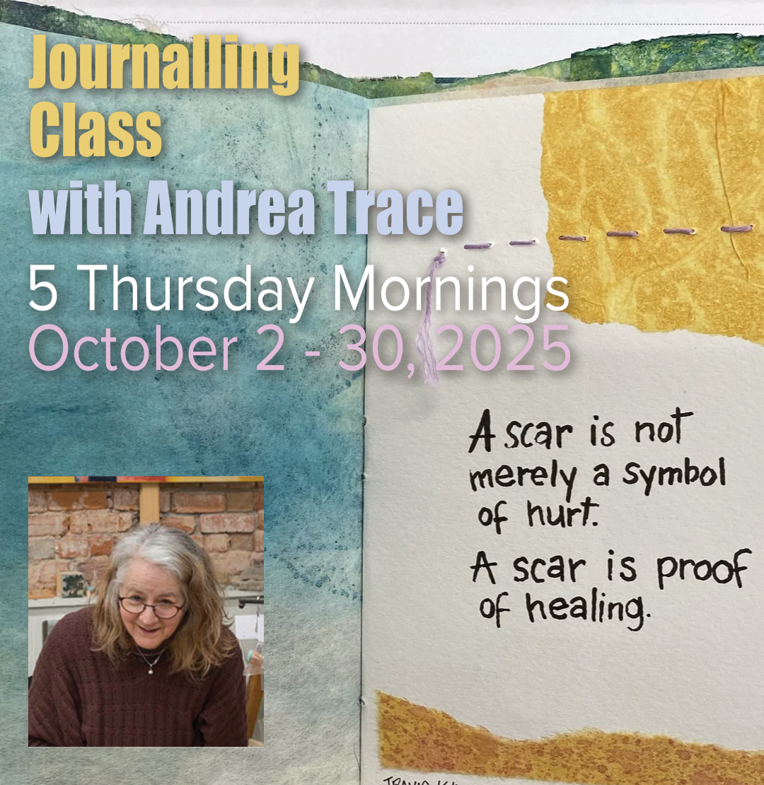 Journaling Class with Andrea Trace: 5 Thursday Mornings: October 2 to October 30, 2025