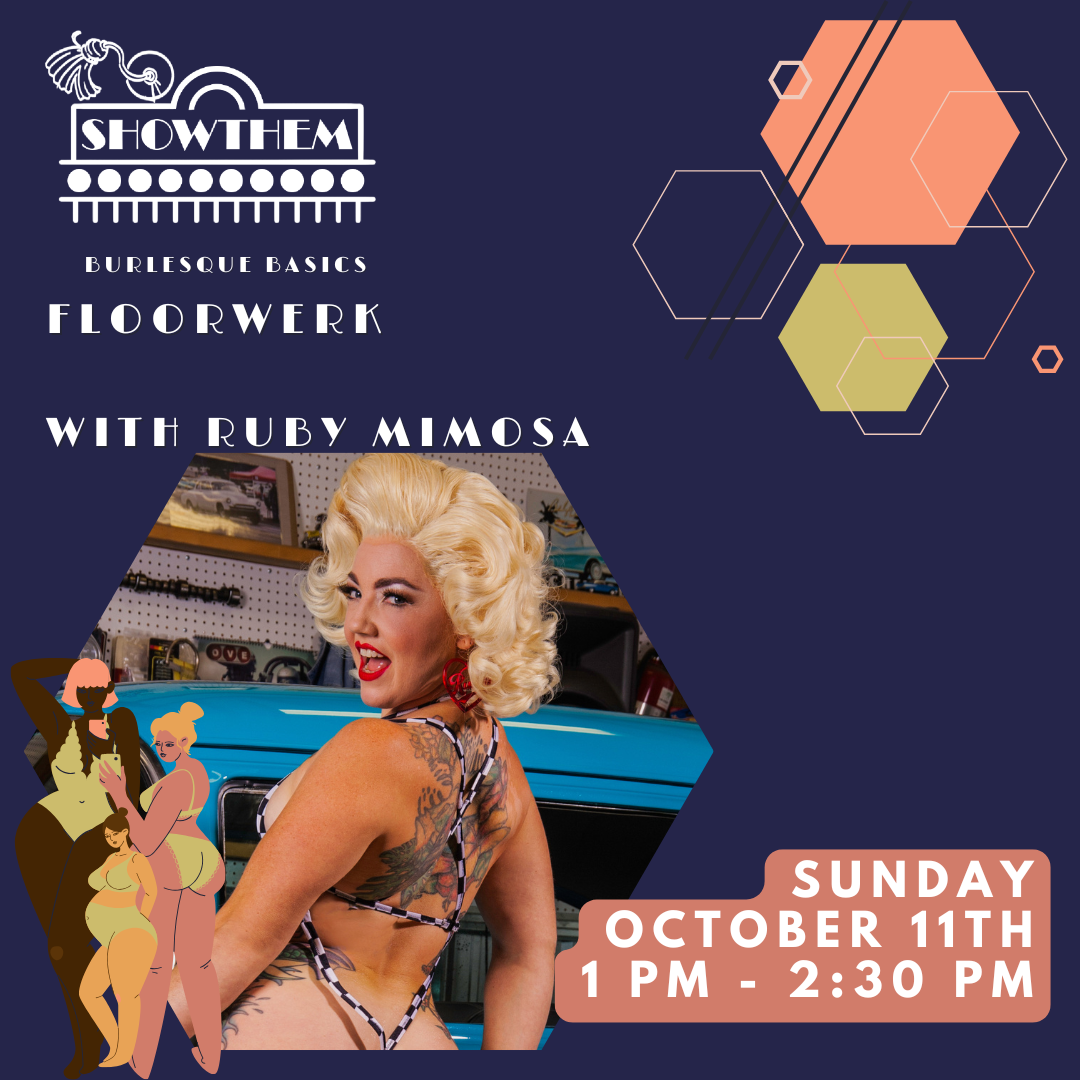 Ruby’s FloorWERK  - with Ruby Mimosa  (IN PERSON 10/11)