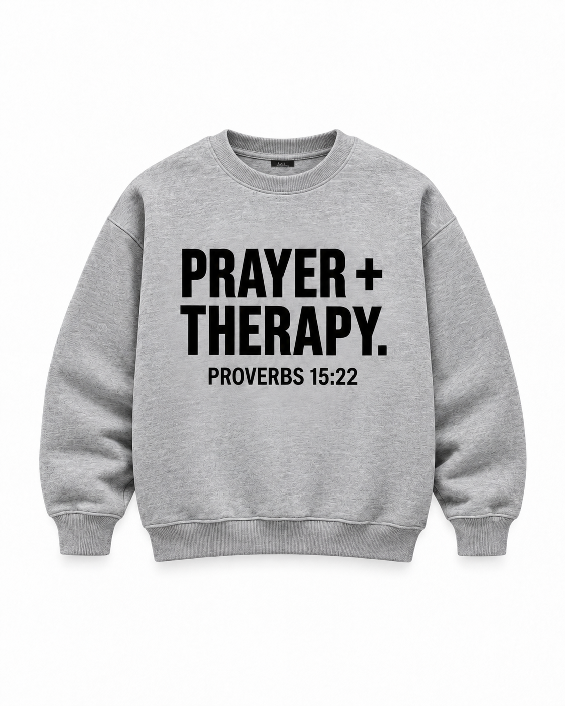 Prayer + Therapy | Unisex Sweatshirt