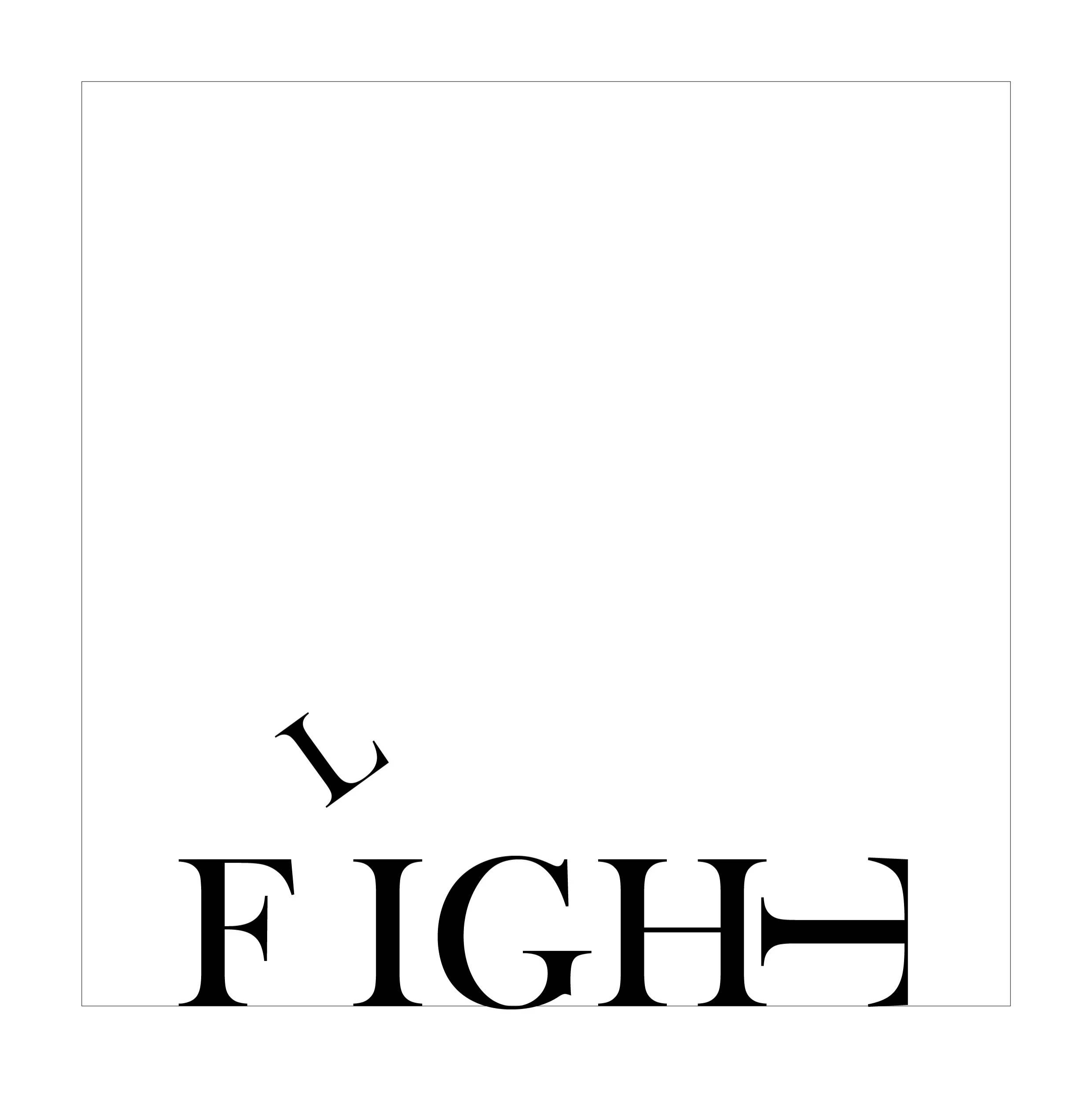 FLIGHT | FIGHT