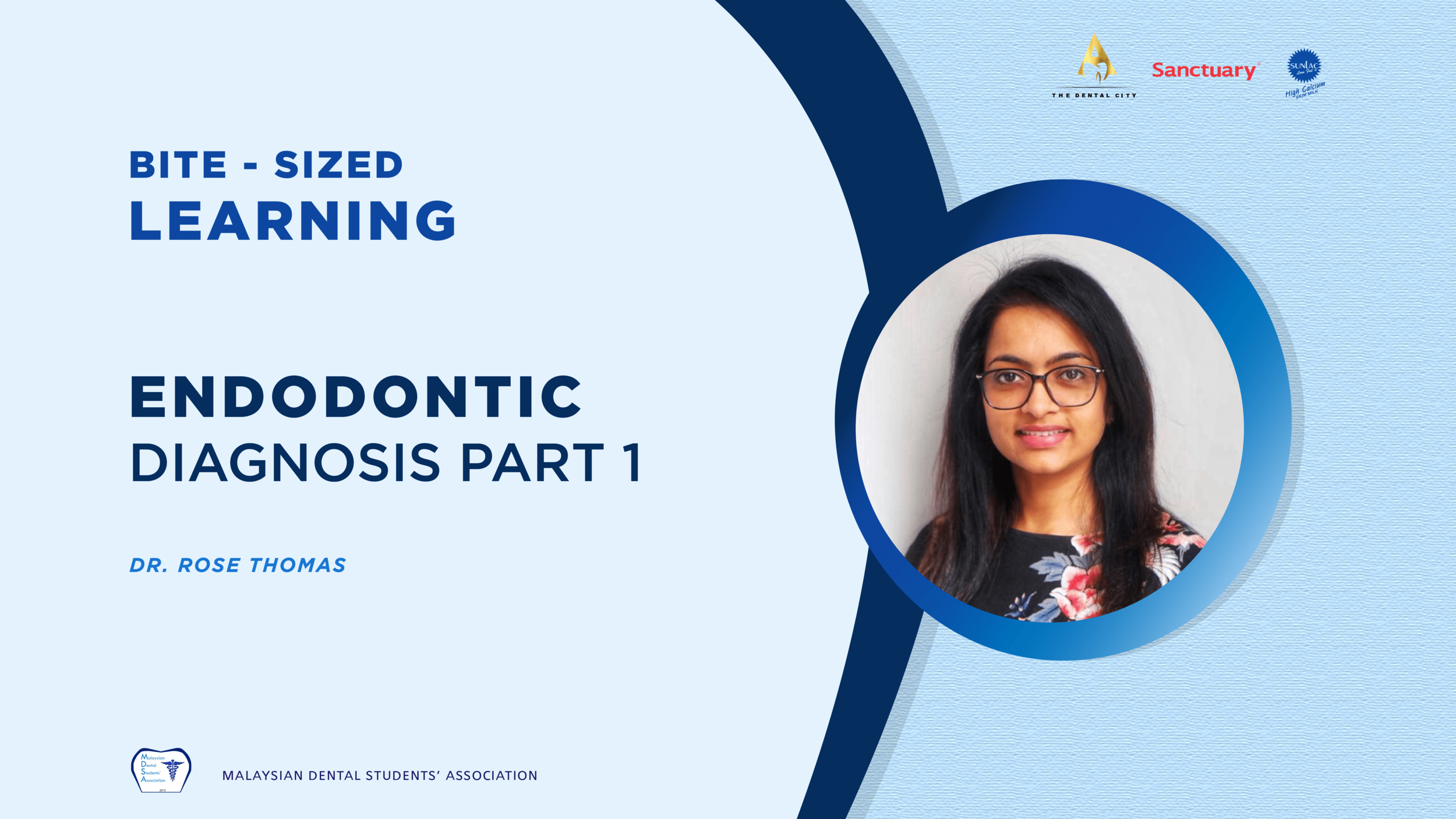 Endodontic Diagnosis Part 1 with Dr Rose Thomas — MDSA