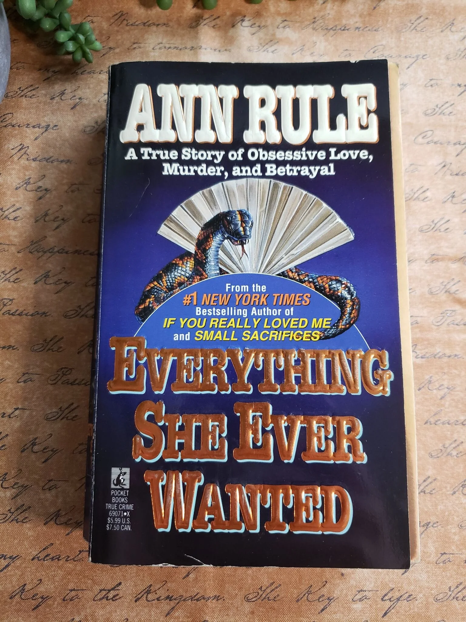 True Crime - "Everything She Ever Wanted" By Anne Rule