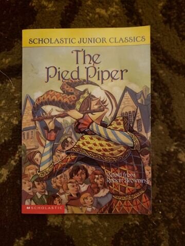 Scholastic Junior Classics "The Pied Piper"