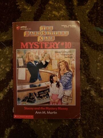 The Baby-Sitter's Club Series Mystery #10 "Stacey and the Mystery Money"