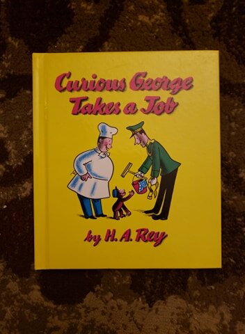 Vintage Children's Book "Curious George Take A Job" 