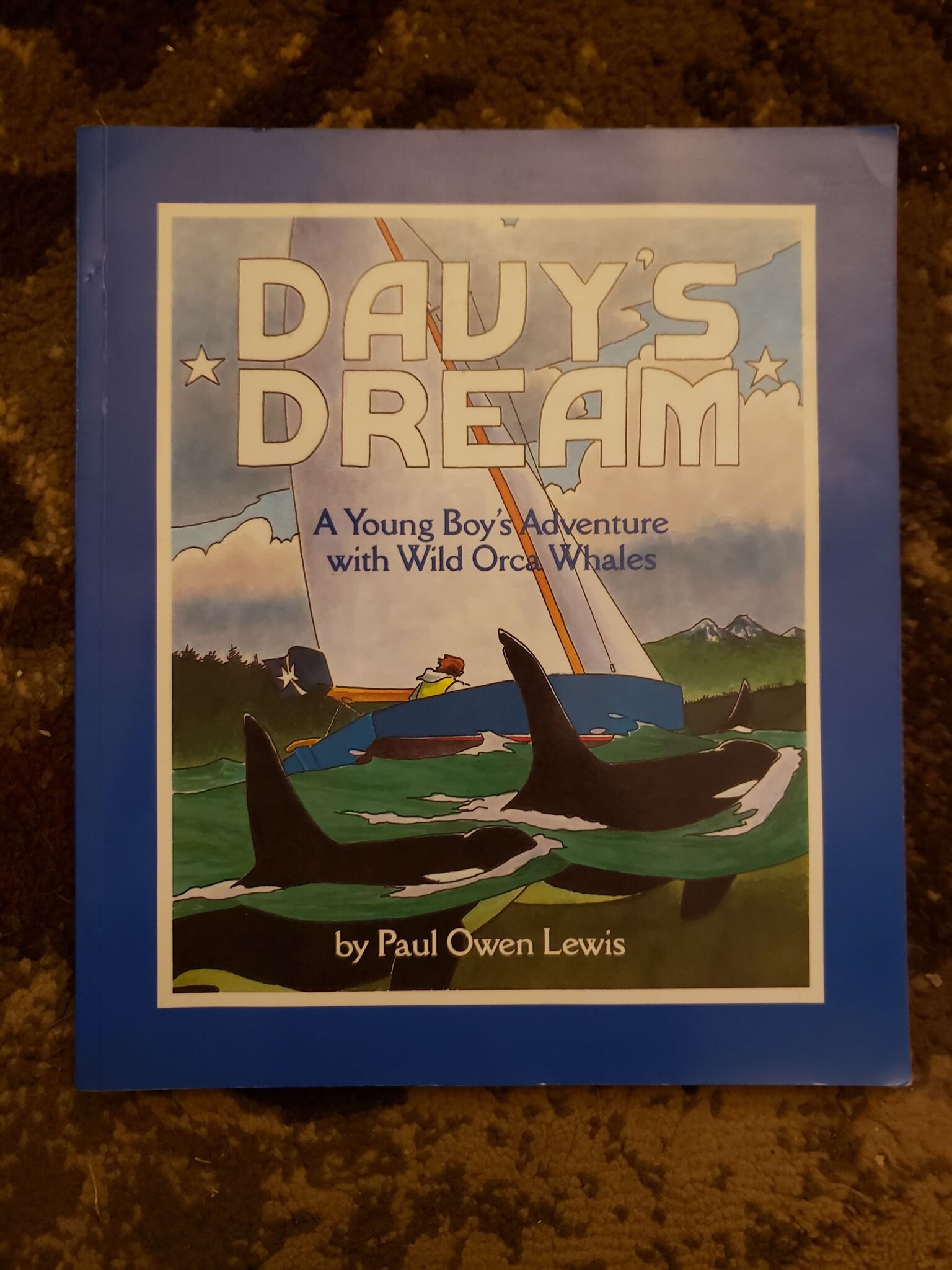 SIGNED BY AUTHOR - "Davy's Dream" By Paul Owen Lewis 