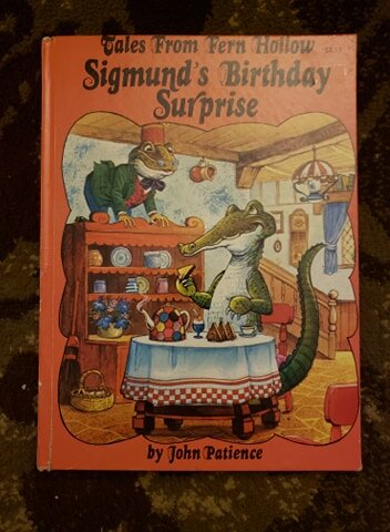 Vintage Children's Book - Tales From Fern Hollow, Sigmund's Birthday Surprise