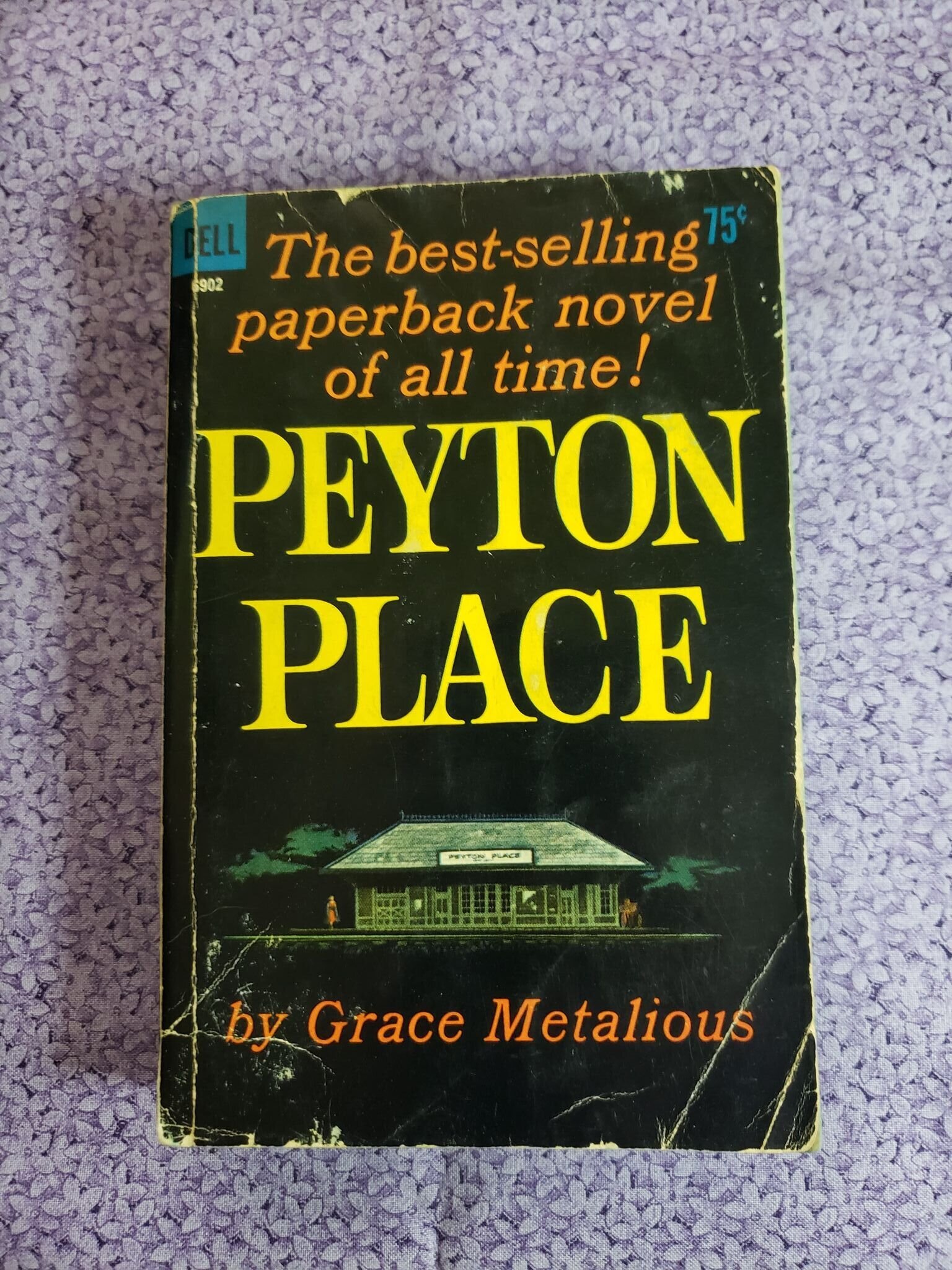 Fiction - Peyton Place By Grace Metalious
