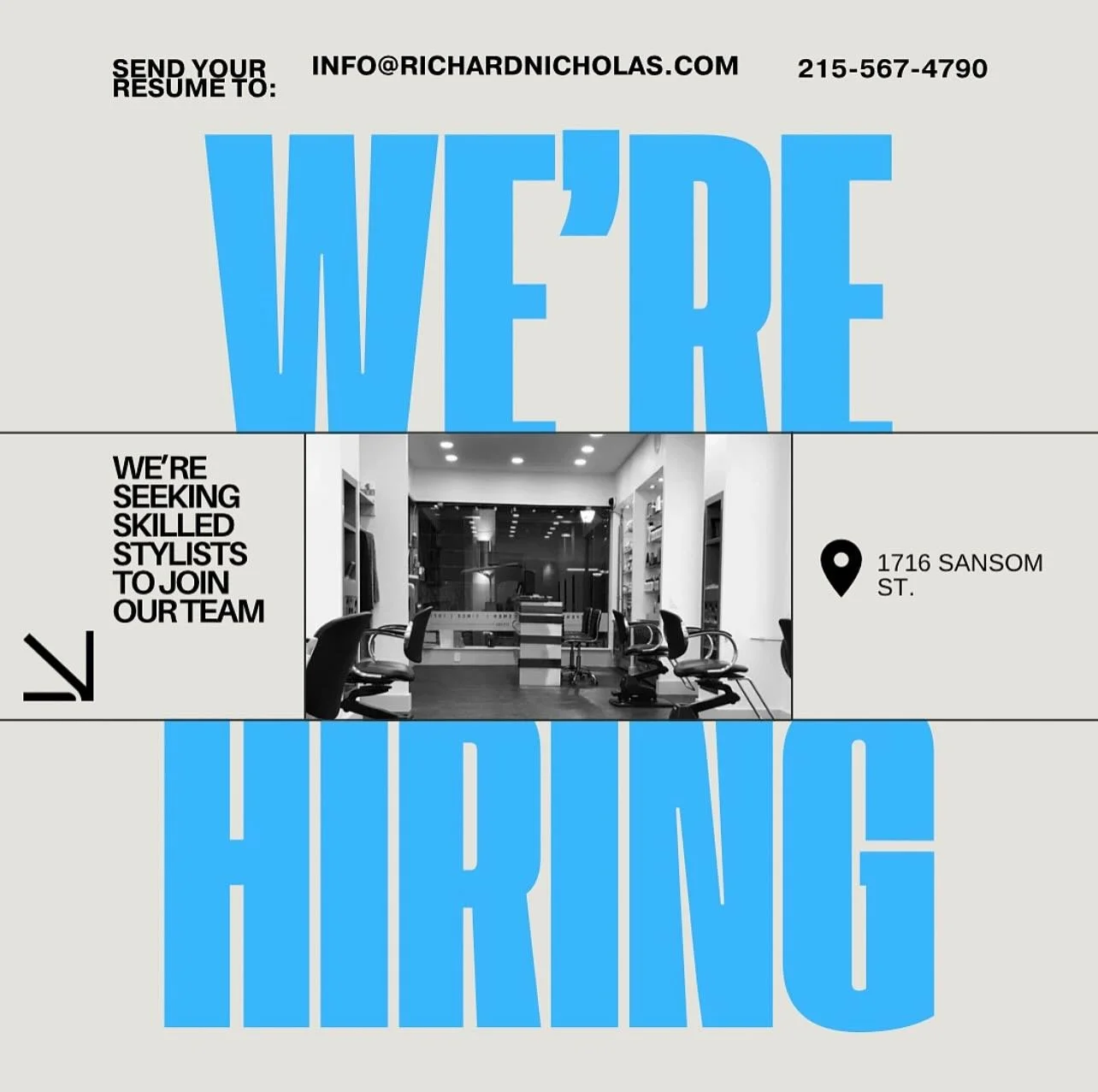 *WE&rsquo;RE HIRING*

We are currently looking to add an experienced stylist to our team! 

Please e-mail a resume to info@richardnicholas.com for more information.